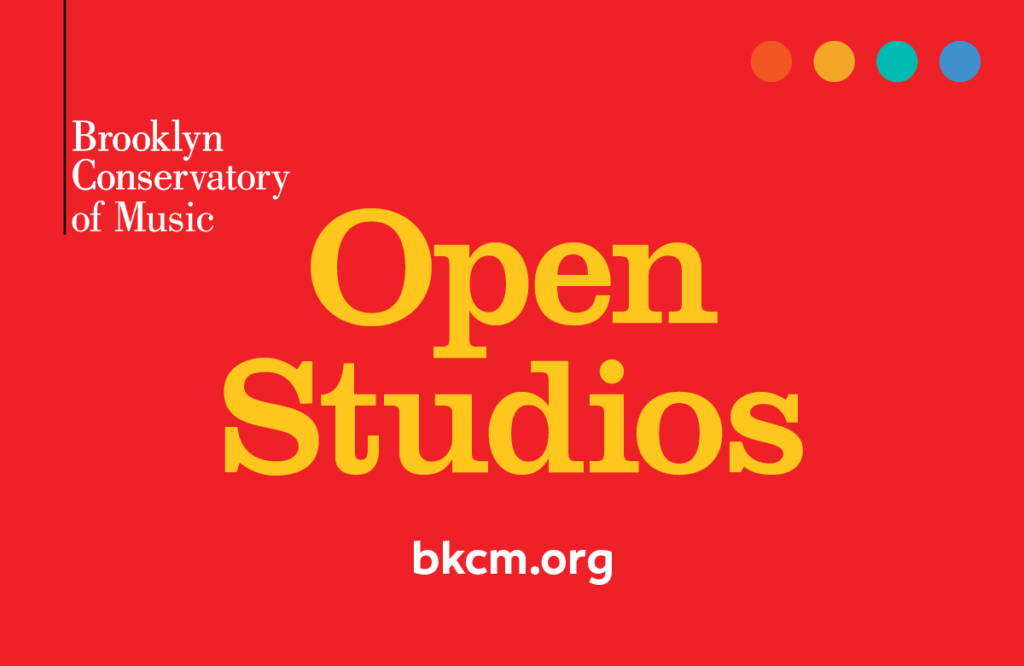 brooklyn conservatory of music open studios